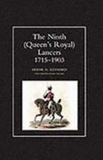 Ninth (Queen's Royal) Lancers 1715-1903