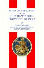 Notes on the Revolt in the North-Western Provinces of India(indian Mutiny 1857)