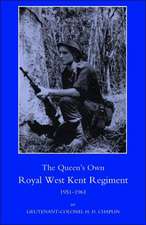 Queen OS Own Royal West Kent Regiment, 1951 - 1961: The Officers, Men and Women of the Merchant Navy and Mercantile Fleet Auxiliary 1914p1919