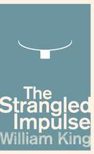 The Strangled Impulse