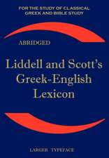 Liddell and Scott's Greek-English Lexicon: The Little Liddell