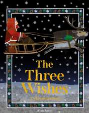 The Three Wishes