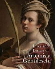 Lives of Artemisia Gentileschi