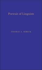 Portraits of Linguists