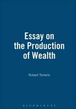 Essay On The Production Of Wealth