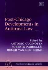 Post–Chicago Developments in Antitrust Law