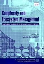 Complexity and Ecosystem Management – The Theory and Practice of Multi–Agent Systems