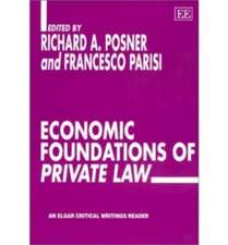 Economic Foundations of Private Law