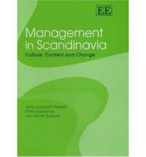 Management in Scandinavia – Culture, Context and Change