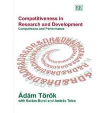 Competitiveness in Research and Development – Comparisons and Performance