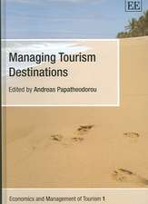 Managing Tourism Destinations