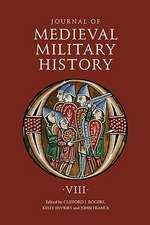 Journal of Medieval Military History – Volume VIII