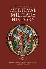 Journal of Medieval Military History – Volume XII