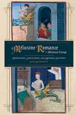 The Mélusine Romance in Medieval Europe – Translation, Circulation, and Material Contexts