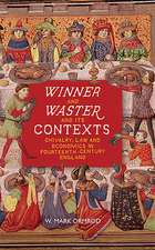 Winner and Waster and its Contexts – Chivalry, Law and Economics in Fourteenth–Century England