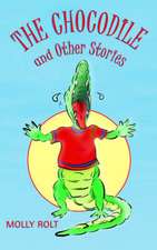 The Chocodile and Other Stories