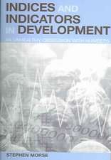 Indices and Indicators in Development