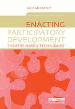 Enacting Participatory Development: Theatre-based Techniques