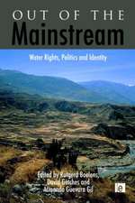 Out of the Mainstream: Water Rights, Politics and Identity