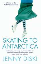 Skating To Antarctica