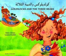 Goldilocks and the Three Bears in Arabic and English