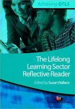 The Lifelong Learning Sector: Reflective Reader