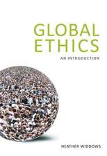 Global Ethics: An Introduction