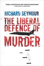 The Liberal Defence of Murder