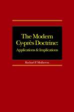 The Modern Cy-près Doctrine: Applications and Implications