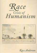 Race and the Crisis of Humanism