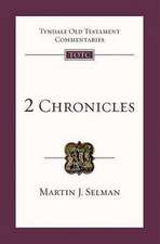 2 Chronicles – Tyndale Old Testament Commentary