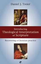 Introducing Theological Interpretation of Script – Recovering A Christian Practice