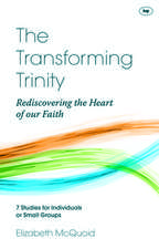 Mcquoid, E: Transforming Trinity - Study Guide