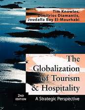 The Globalization of Tourism and Hospitality