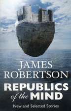 Robertson, J: Republics of the Mind