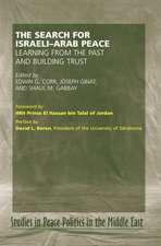 Search for Israel–Arab Peace – Learning From the Past and Building Trust