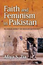 Faith and Feminism in Pakistan – Religious Agency or Secular Autonomy?