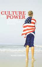 Culture and Power: A History of Cultural Studies