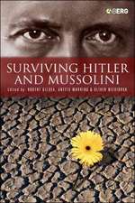 Surviving Hitler and Mussolini: Daily Life in Occupied Europe