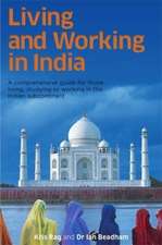 Guide To Living And Working In India