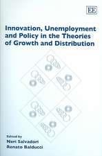 Innovation, Unemployment and Policy in the Theories of Growth and Distribution