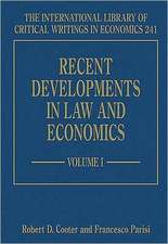 Recent Developments in Law and Economics