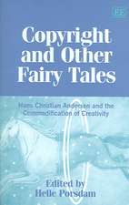 Copyright and Other Fairy Tales – Hans Christian Andersen and the Commodification of Creativity