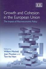 Growth and Cohesion in the European Union – The Impact of Macroeconomic Policy