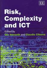 Risk, Complexity and ICT