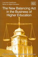 The New Balancing Act in the Business of Higher Education