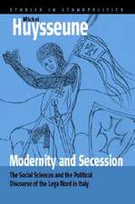 Modernity and Secession: The Social Sciences and the Political Discourse of the 