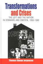 Transformations and Crises