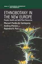 Ethnobotany in the New Europe