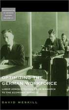 Optimizing the German Workforce